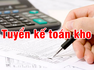 Tuyển dụng kế toán kho