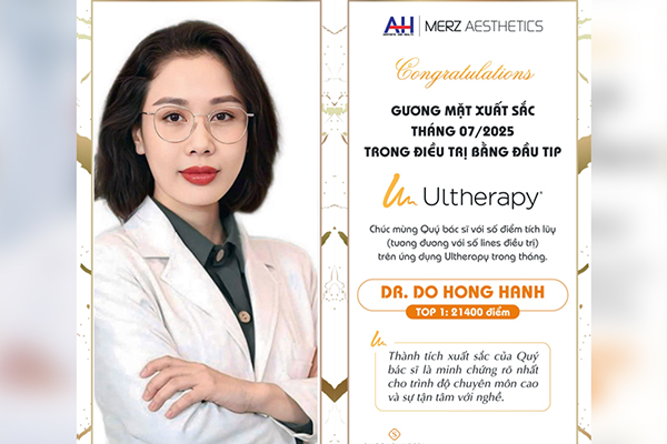Vinh danh bác sĩ Đỗ Hồng Hạnh – TOP 1 số ca trị liệu Ultherapy Prime toàn quốc tháng 7/2025