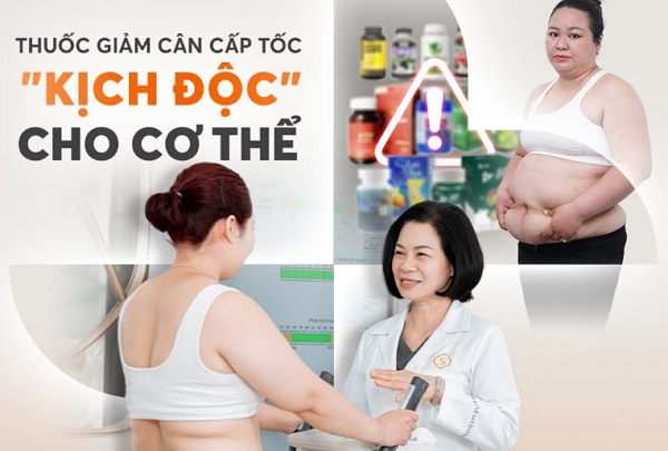 Thuốc giảm cân cấp tốc: Giảm cân nhanh hay gây áp lực cho cơ thể?